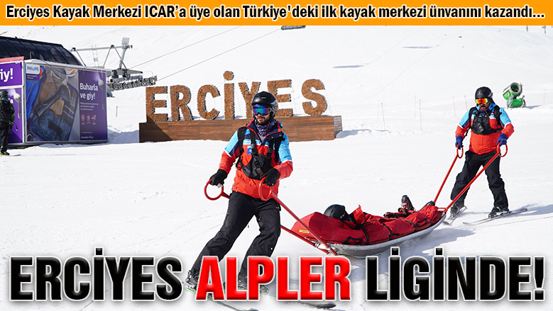 Erciyes, yine ilk ve tek