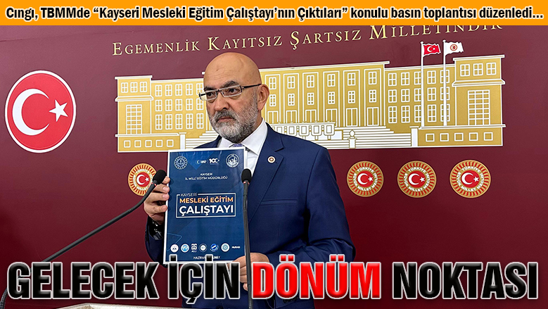 Kayseri'de yapılan çalıştayın Türkiye'ye model olması bekleniyor